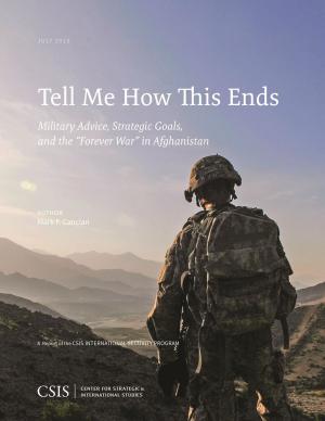 Cover of the book Tell Me How This Ends by Kathleen H. Hicks, Zack Cooper, Michael J. Green, Georgetown University