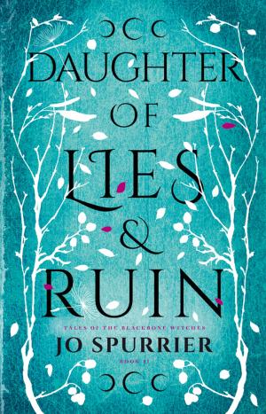 Cover of the book Daughter of Lies and Ruin by FORTHRIGHT