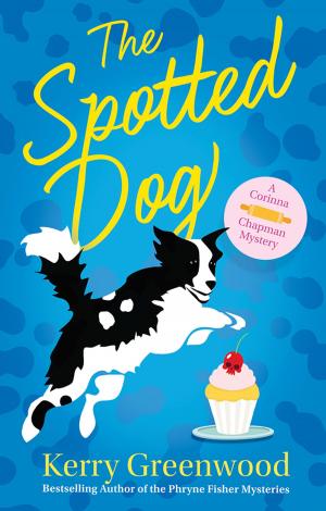 Cover of the book The Spotted Dog by Ciji Ware