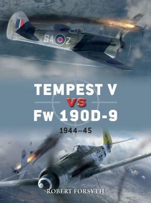 Cover of the book Tempest V vs Fw 190D-9 by Benito Mussolini