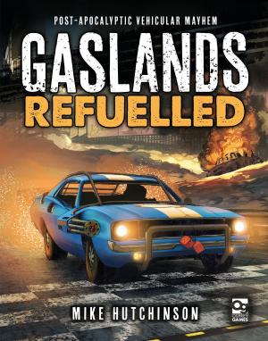 Book cover of Gaslands: Refuelled