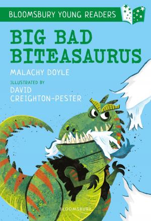 Book cover of Big Bad Biteasaurus: A Bloomsbury Young Reader