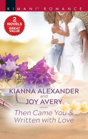 Cover of the book Then Came You & Written with Love by Tracey Alvarez