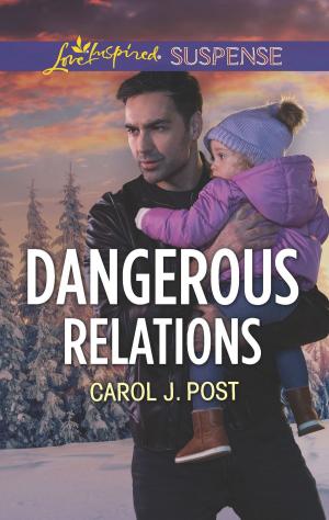 Cover of the book Dangerous Relations by Clare Connelly, Nicola Marsh, J. Margot Critch, Avril Tremayne