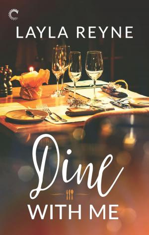 Cover of the book Dine With Me by Delphine Dryden, Christine d'Abo, Jodie Griffin