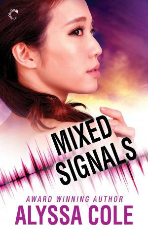 Cover of the book Mixed Signals by A.M. Arthur