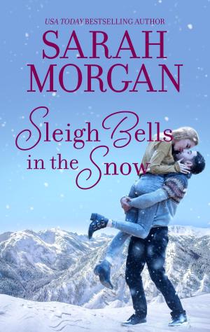 Cover of the book Sleigh Bells in the Snow by Diana Palmer