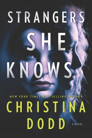 Cover of the book Strangers She Knows by Bertrice Small