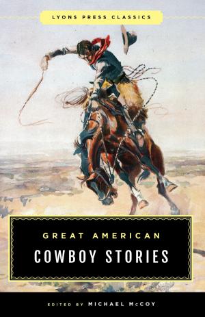 Cover of the book Great American Cowboy Stories by A. D. Livingston