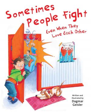Cover of the book Sometimes People Fight—Even When They Love Each Other by Mark Cheverton