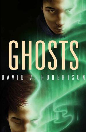 Cover of the book Ghosts by Chelsea Vowel