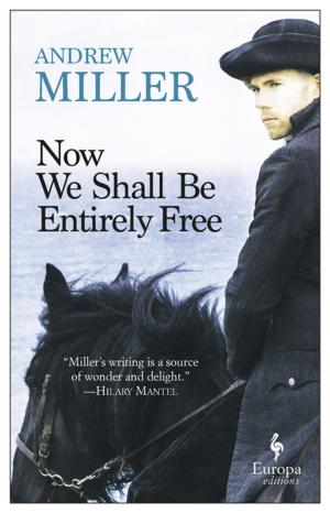 Cover of the book Now We Shall Be Entirely Free by Jean-Claude Izzo