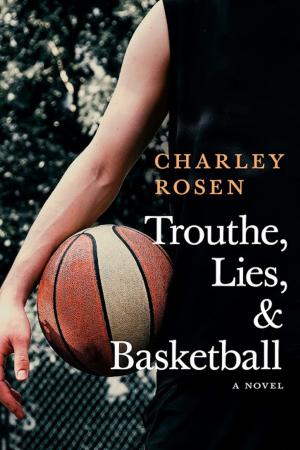 Cover of the book Trouthe, Lies, and Basketball by Howard Zinn