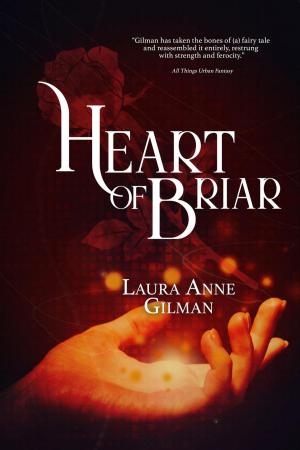 Cover of the book Heart of Briar by Deborah J. Ross (editor), Phyllis Irene Radford (editor)