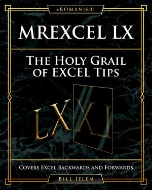 Cover of MrExcel LX The Holy Grail of Excel Tips