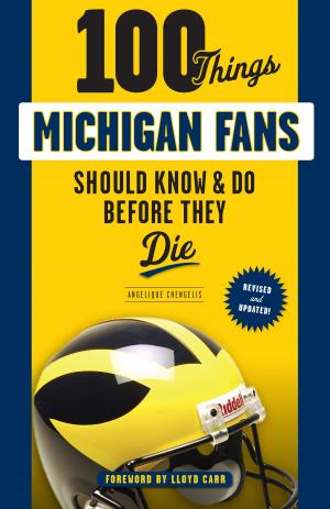 Cover of the book 100 Things Michigan Fans Should Know & Do Before They Die by Jim Palmer, Alan Maimon