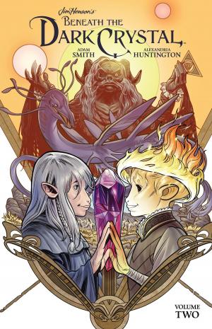 Cover of the book Jim Henson's Beneath the Dark Crystal Vol. 2 by Trevor Crafts, Matthew Daley