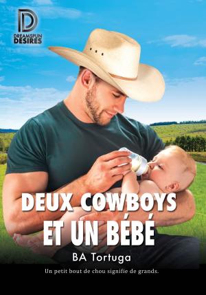 Cover of the book Deux cowboys et un bébé by Charlie Cochet