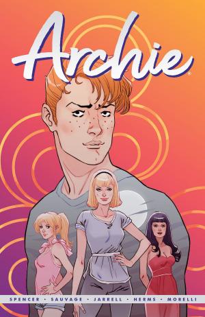 Book cover of Archie by Nick Spencer Vol. 1