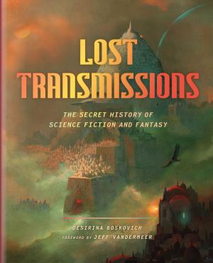 Cover of the book Lost Transmissions by Joan Holub