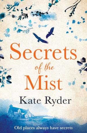 Cover of the book Secrets of the Mist by Julie Houston