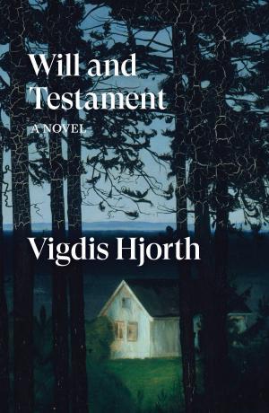 Cover of the book Will and Testament by Edwy Plenel