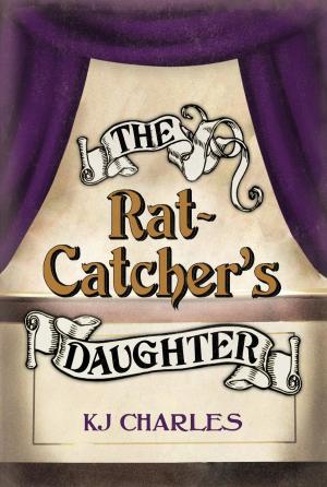 Cover of the book The Rat-Catcher's Daughter by Anna Castle