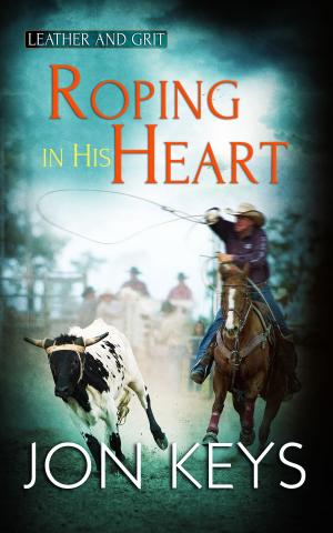 Cover of the book Roping in his Heart by Carol Schede