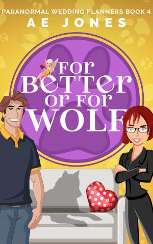bigCover of the book For Better or For Wolf by 