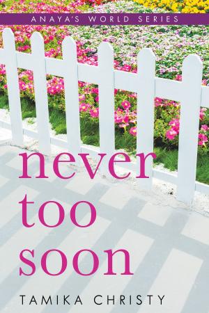 Cover of the book Never Too Soon by Margaret Lukas