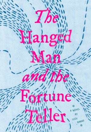 Cover of the book The Hanged Man and the Fortune Teller by Jon Etter, Quentin Q. Quacksworth