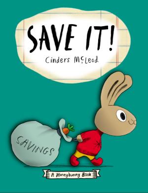 Cover of the book Save It! by James Buckley, Jr.