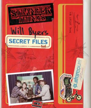 Cover of the book Will Byers: Secret Files (Stranger Things) by Sergei Prokofiev, Janet Schulman