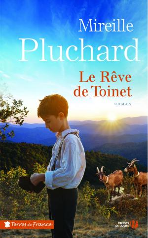 Cover of the book Le Rêve de Toinet by Pierre BRANDA