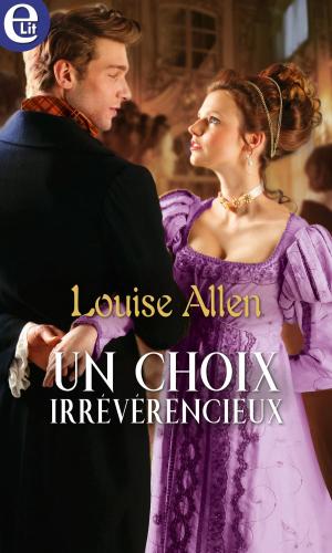 Cover of the book Un choix irrévérencieux by Kate Hoffmann