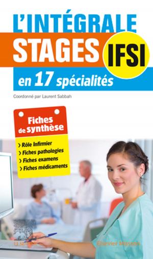 Cover of the book L'intégrale. Stages IFSI by Lee L.Q. Pu, MD, PhD