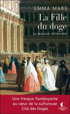 Cover of the book La Fille du doge by Alia Cardyn