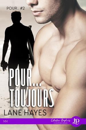 Cover of the book Pour...toujours by Felice Stevens