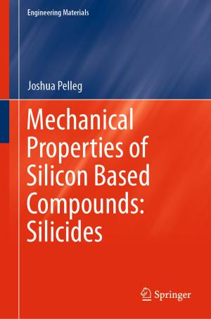 Cover of the book Mechanical Properties of Silicon Based Compounds: Silicides by 