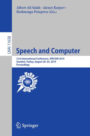 Cover of the book Speech and Computer by Kunle Akingbola, Sean Edmund Rogers, Alina Baluch