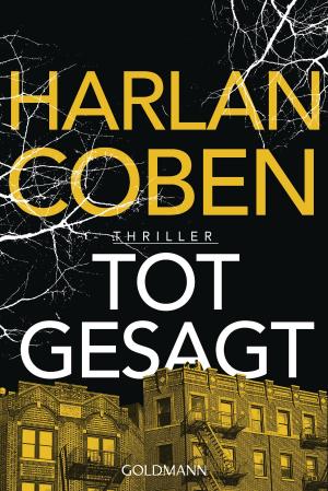 Cover of the book Totgesagt by Tanja Kinkel