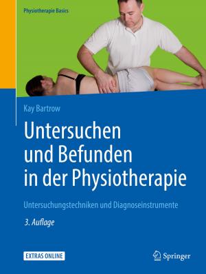 Cover of the book Untersuchen und Befunden in der Physiotherapie by Bernd Ludwig