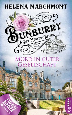 Book cover of Bunburry - Mord in guter Gesellschaft