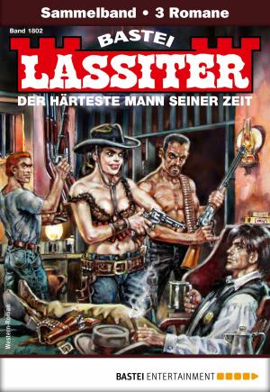 Cover of the book Lassiter Sammelband 1802 - Western by Claire Singer