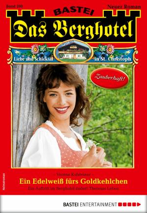 Cover of the book Das Berghotel 200 - Heimatroman by Katja von Seeberg