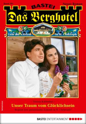 Cover of the book Das Berghotel 201 - Heimatroman by Nina Gregor