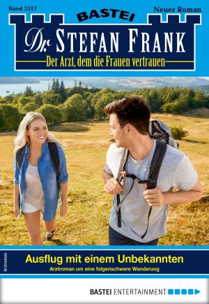 Book cover of Dr. Stefan Frank 2517 - Arztroman