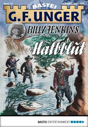 Book cover of G. F. Unger Billy Jenkins 41 - Western