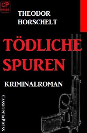 Book cover of Tödliche Spuren: Kriminalroman