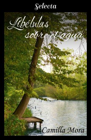 Cover of the book Libélulas sobre el agua (Corazones en Manhattan 7) by Tim Burton